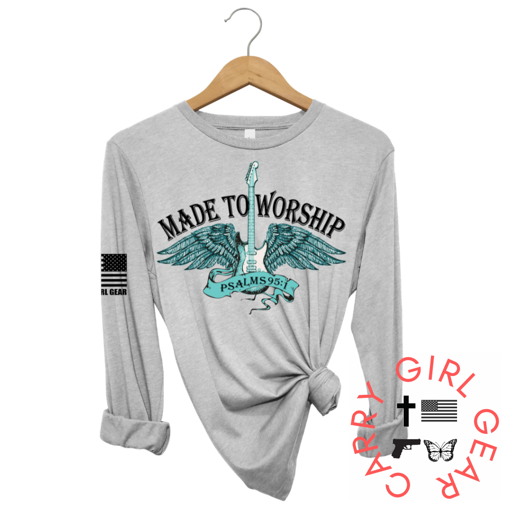 MADE TO WORSHIP Long Sleeve