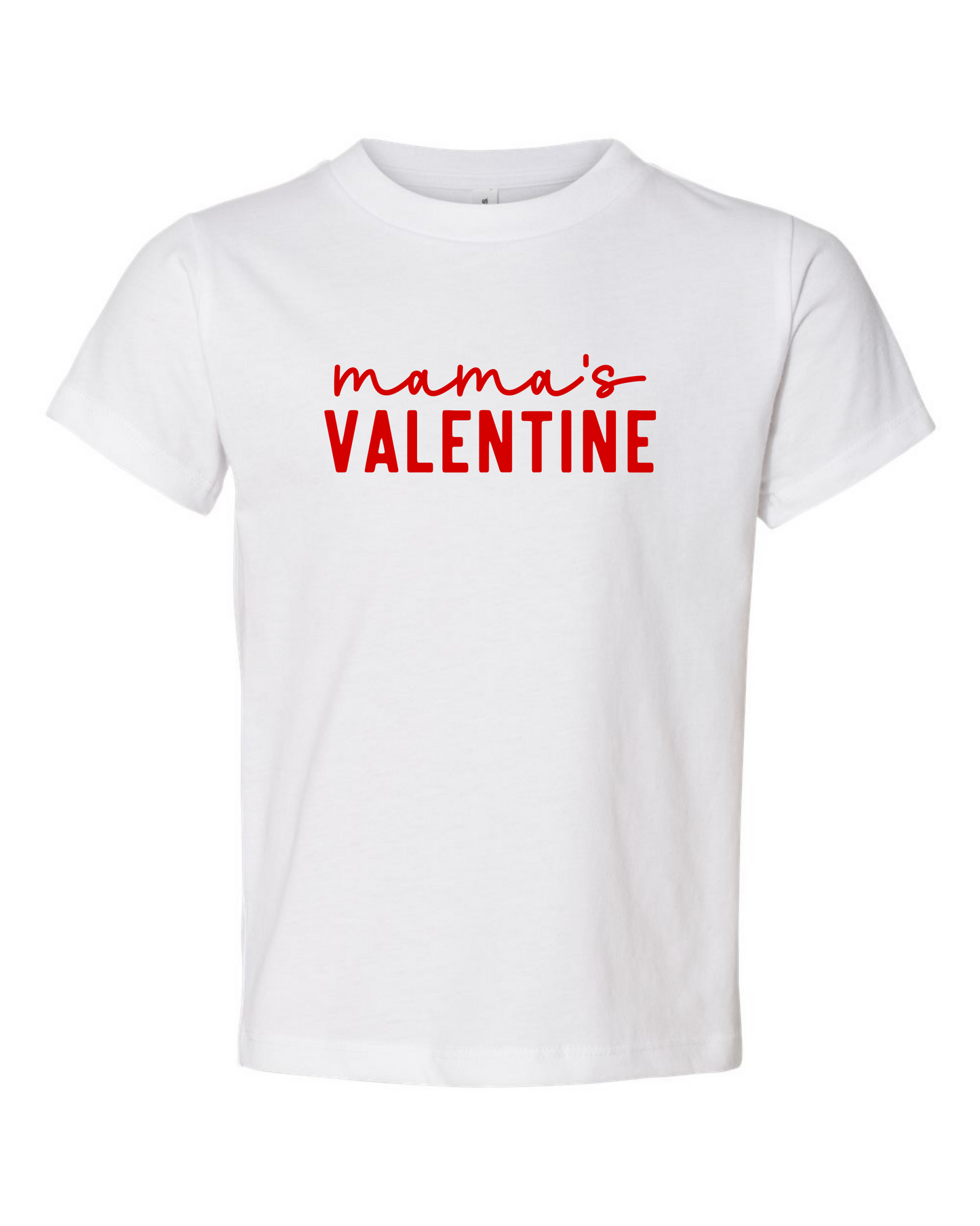 Mama's Valentine Toddler T-Shirt
