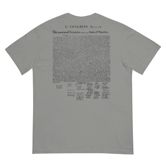 Our Lives Fortunes and Sacred Honor Declaration of Independence Men’s Garment-dyed Heavyweight T-shirt