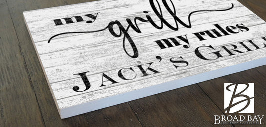 My Grill My Rules Custom Sign for Dad, Mom, Grandpa, Father's Day Gift Idea