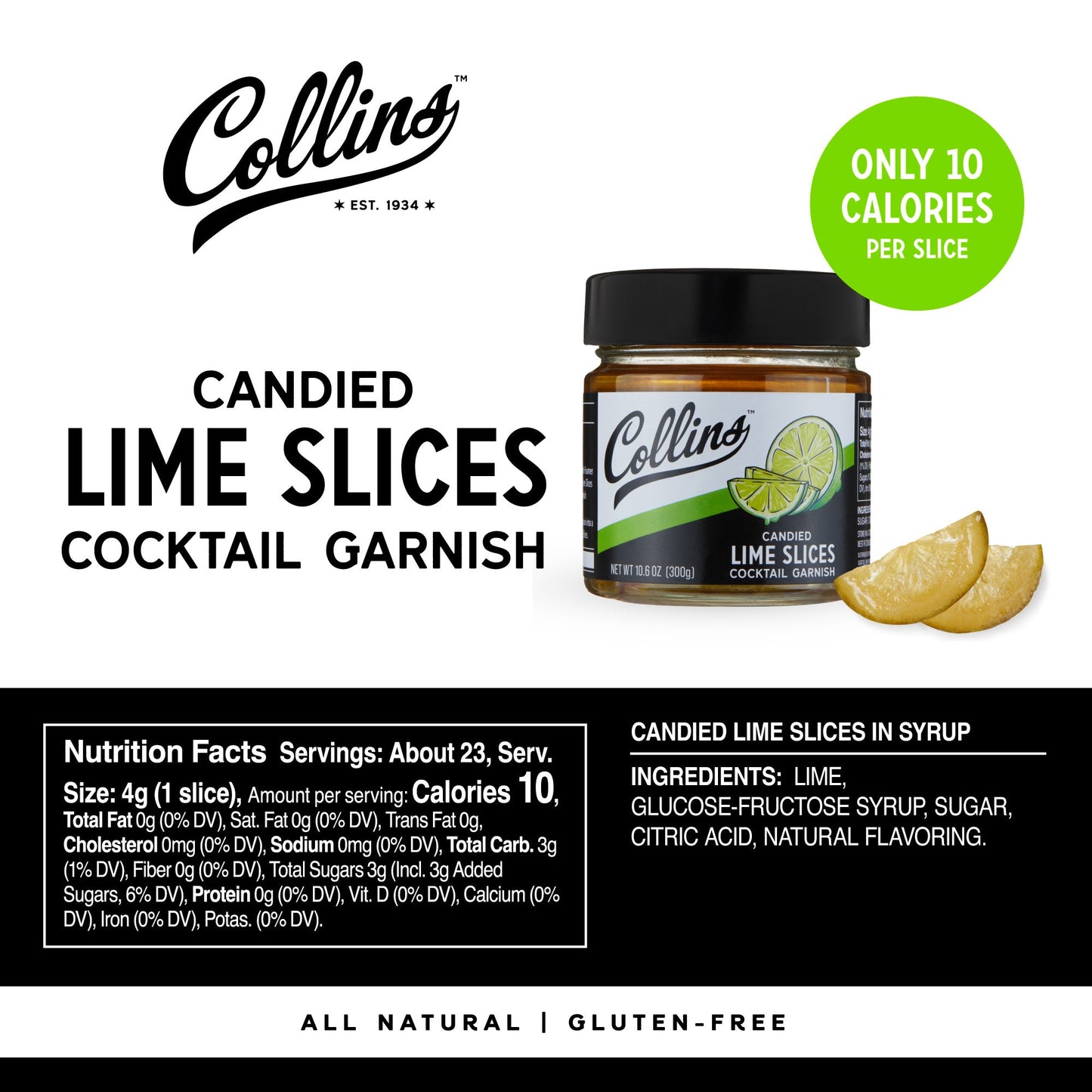 Collins Candied Lime Slices in Syrup 10.6 oz , Set of 6