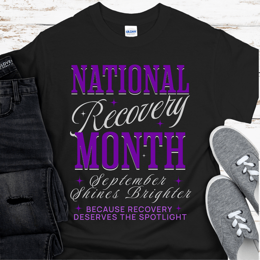 National Recovery Month T-Shirt | Inspiring Sobriety | September Shines Brighter