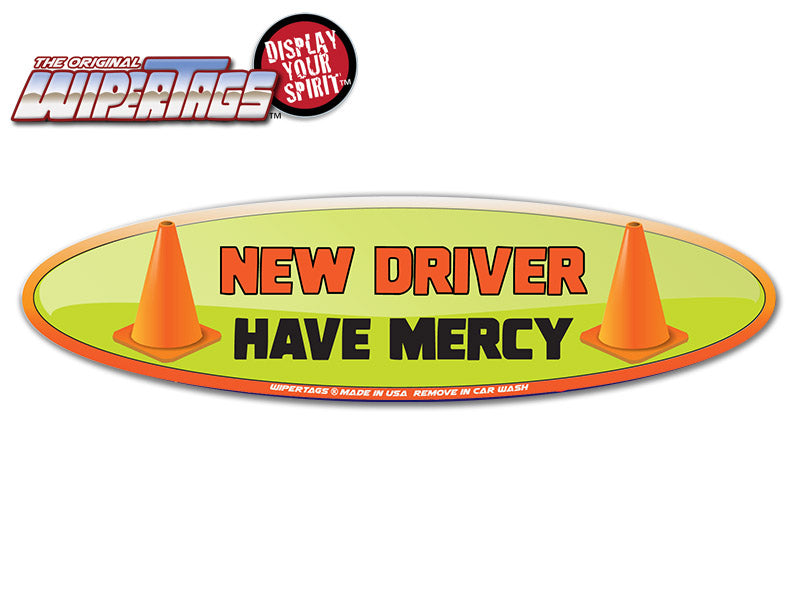 *NEW* New Driver. Have Mercy REFLECTIVE WiperTags