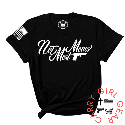 NOT MOST MOMS Tee