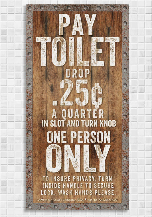 Pay Toilet - Canvas