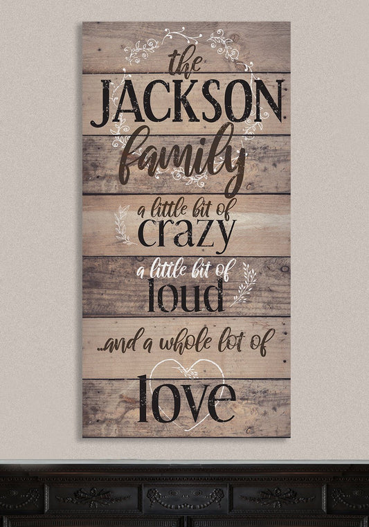 Personalized - Family A Little Bit Of Crazy - Canvas