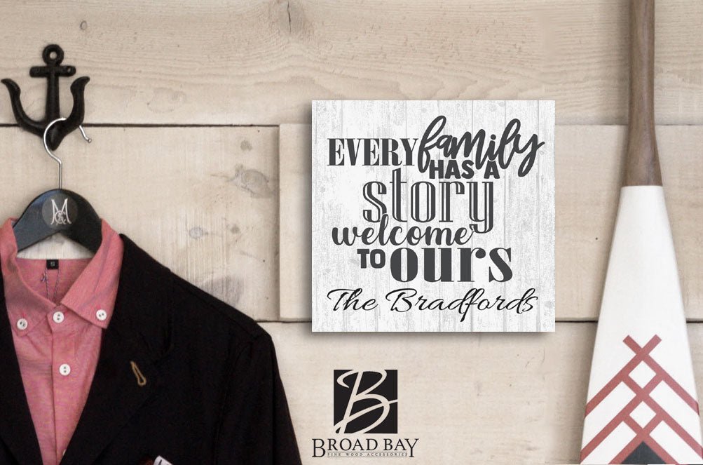 Personalized Family Name Sign Every Family Has a Story Rustic Farmhouse Quote Signs