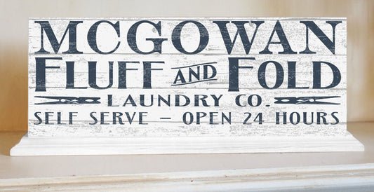 Personalized Laundry Sign FLUFF & FOLD 24 Hours - SOLID WOOD 16.5in x 6in