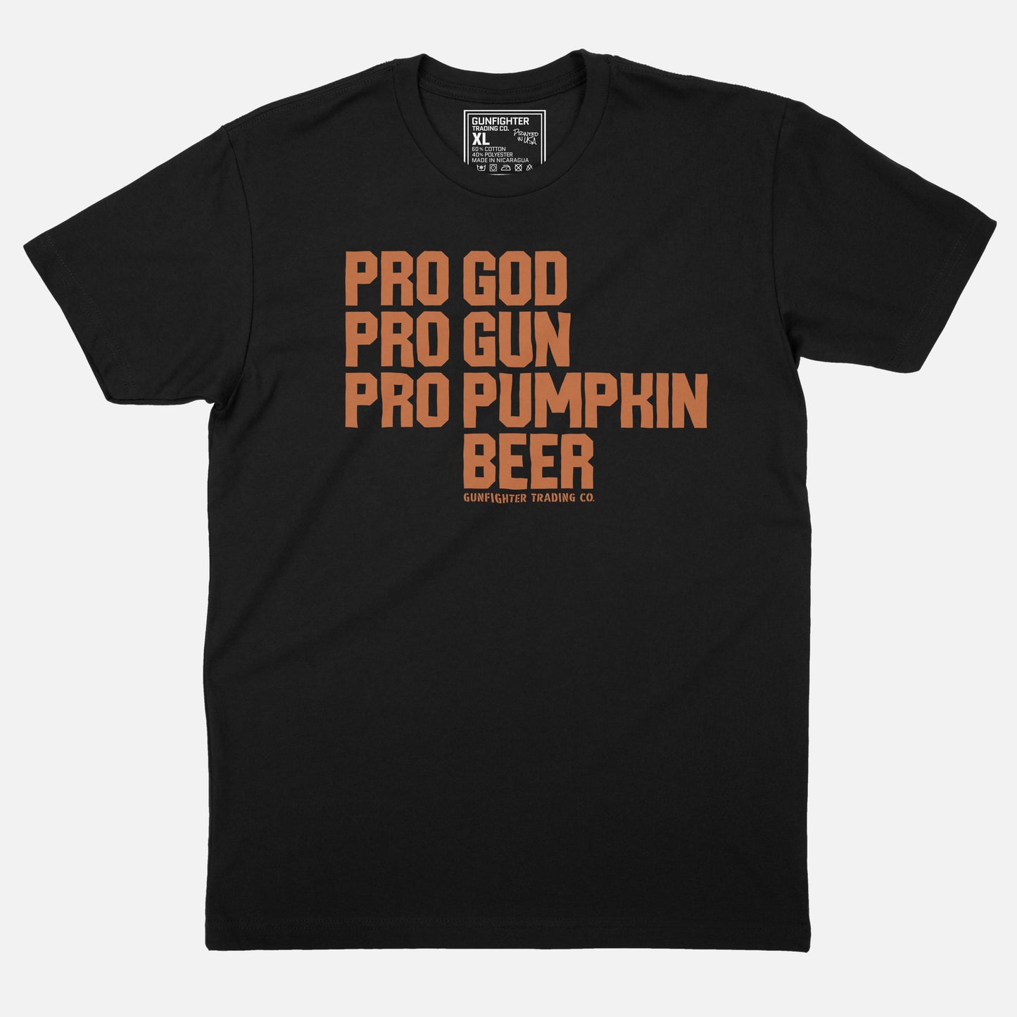 PRO GOD, PRO GUN, PRO PUMPKIN BEER TEE