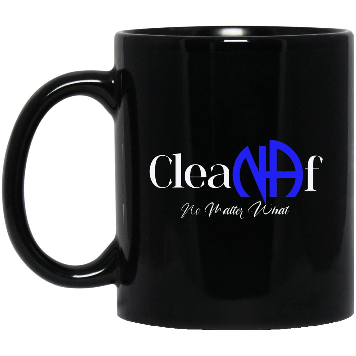 Recovery Coffee Mug | Inspiring Sobriety | Clean AF (NA)
