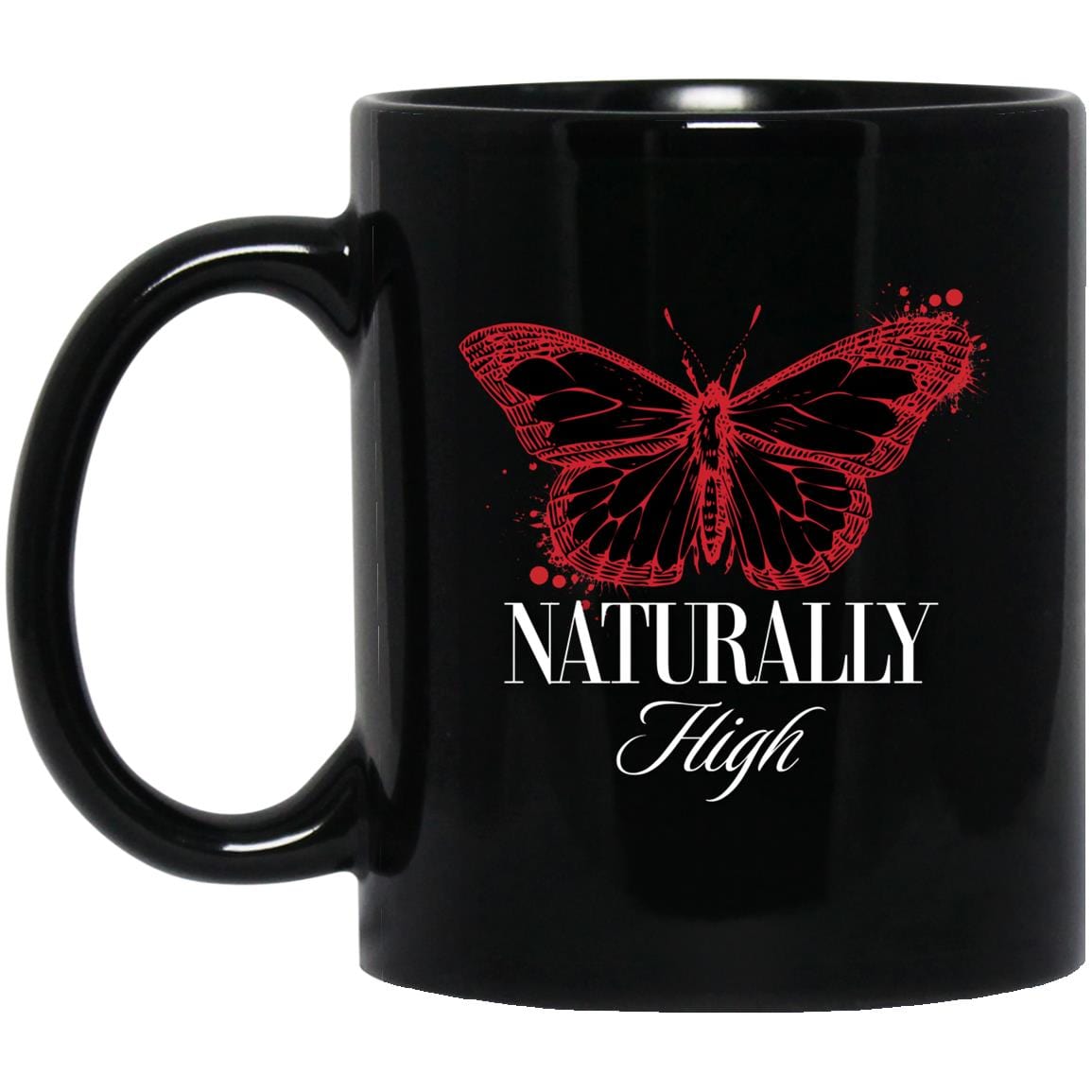 Recovery Coffee Mug | Inspiring Sobriety | Naturally High Butterfly