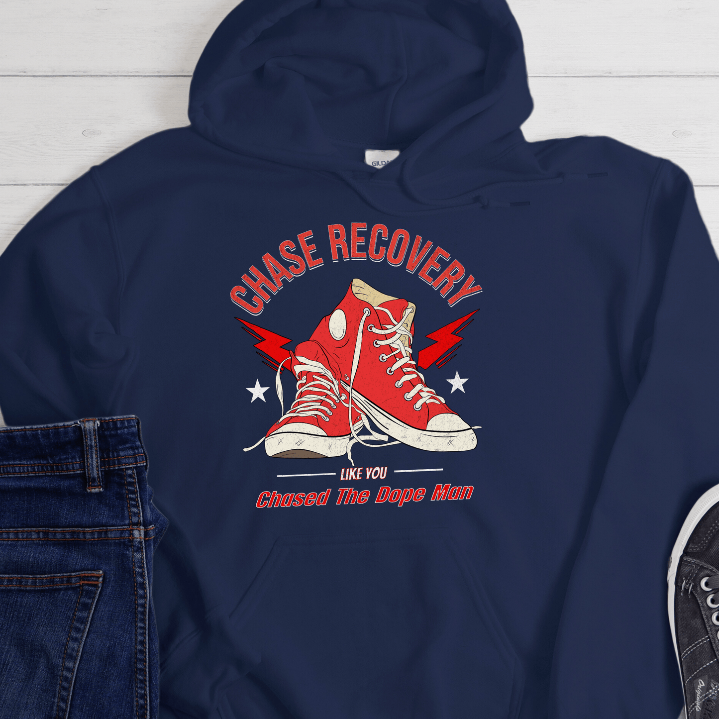 Recovery Hoodie | Inspiring Sobriety | Chase Recovery Like You Chased The Dope Man