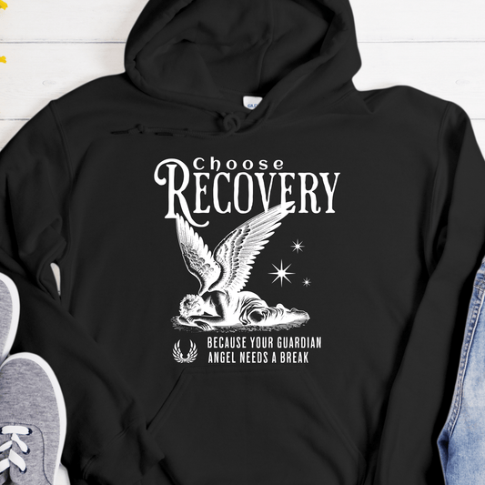 Recovery Hoodie | Inspiring Sobriety | Choose Recovery - Guardian Angel