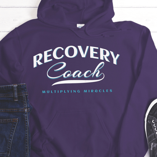 Recovery Hoodie | Inspiring Sobriety | Recovery Coach