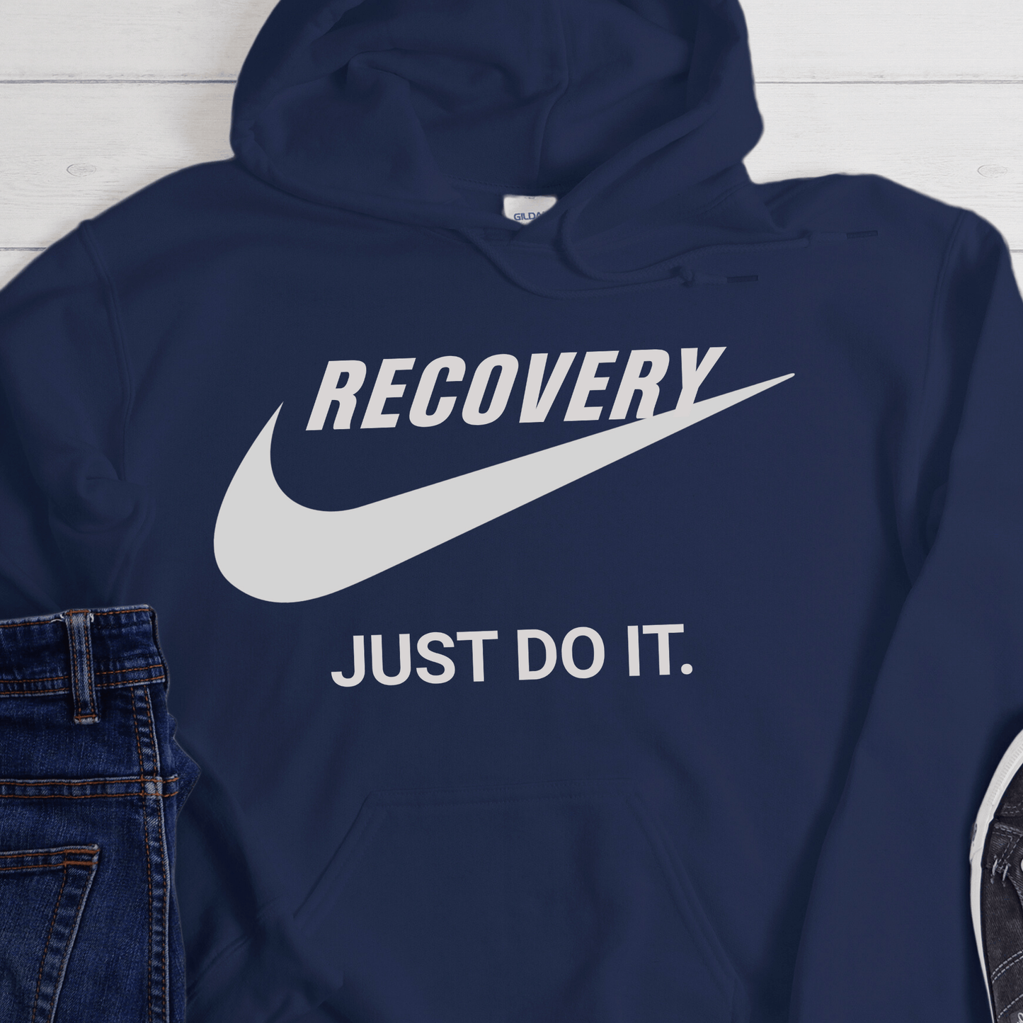 Recovery Hoodie | Inspiring Sobriety | Recovery - Just Do It