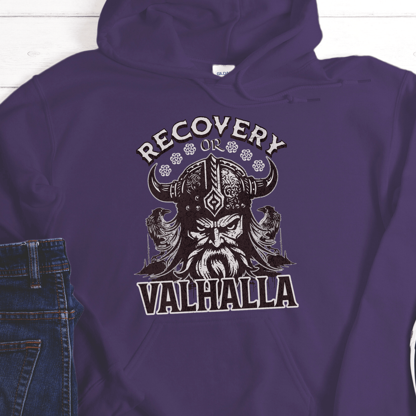 Recovery Hoodie | Inspiring Sobriety | Recovery or Valhalla