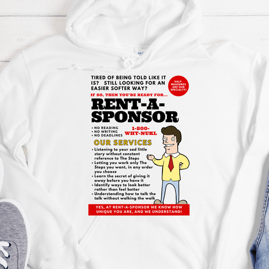 Recovery Hoodie | Inspiring Sobriety | Rent-A-Sponsor