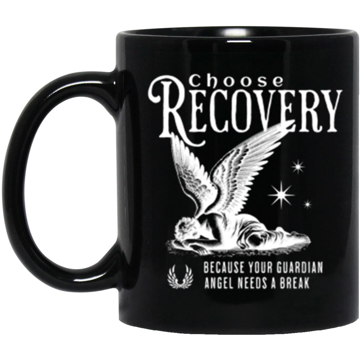 Recovery Mug | Inspiring Sobriety | Choose Recovery - Guardian Angel