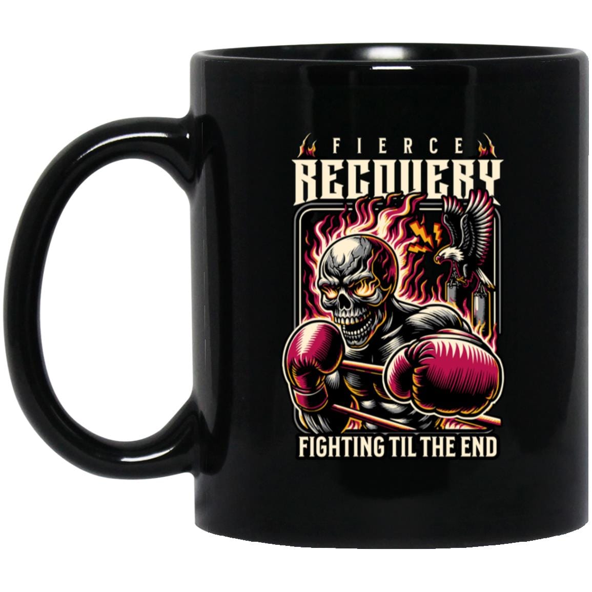 Recovery Mug | Inspiring Sobriety | Fierce Recovery