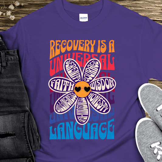 Recovery T-Shirt | Inspiring Sobriety | Recovery is a Universal Language