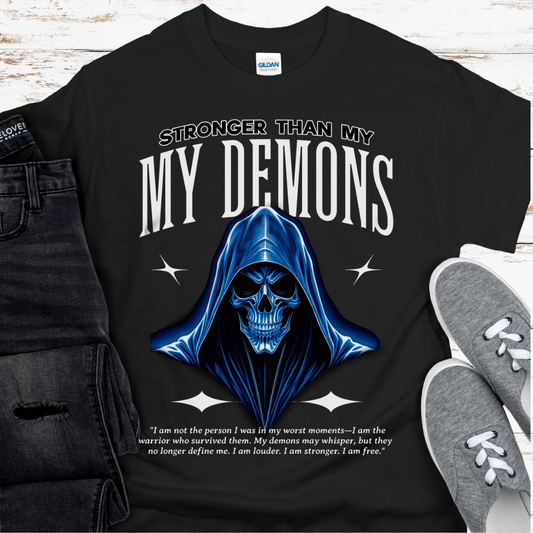 Recovery T-Shirt | Inspiring Sobriety | Stronger Than My Demons