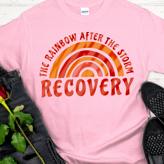 Recovery T-Shirt | Inspiring Sobriety | The Rainbow After The Storm