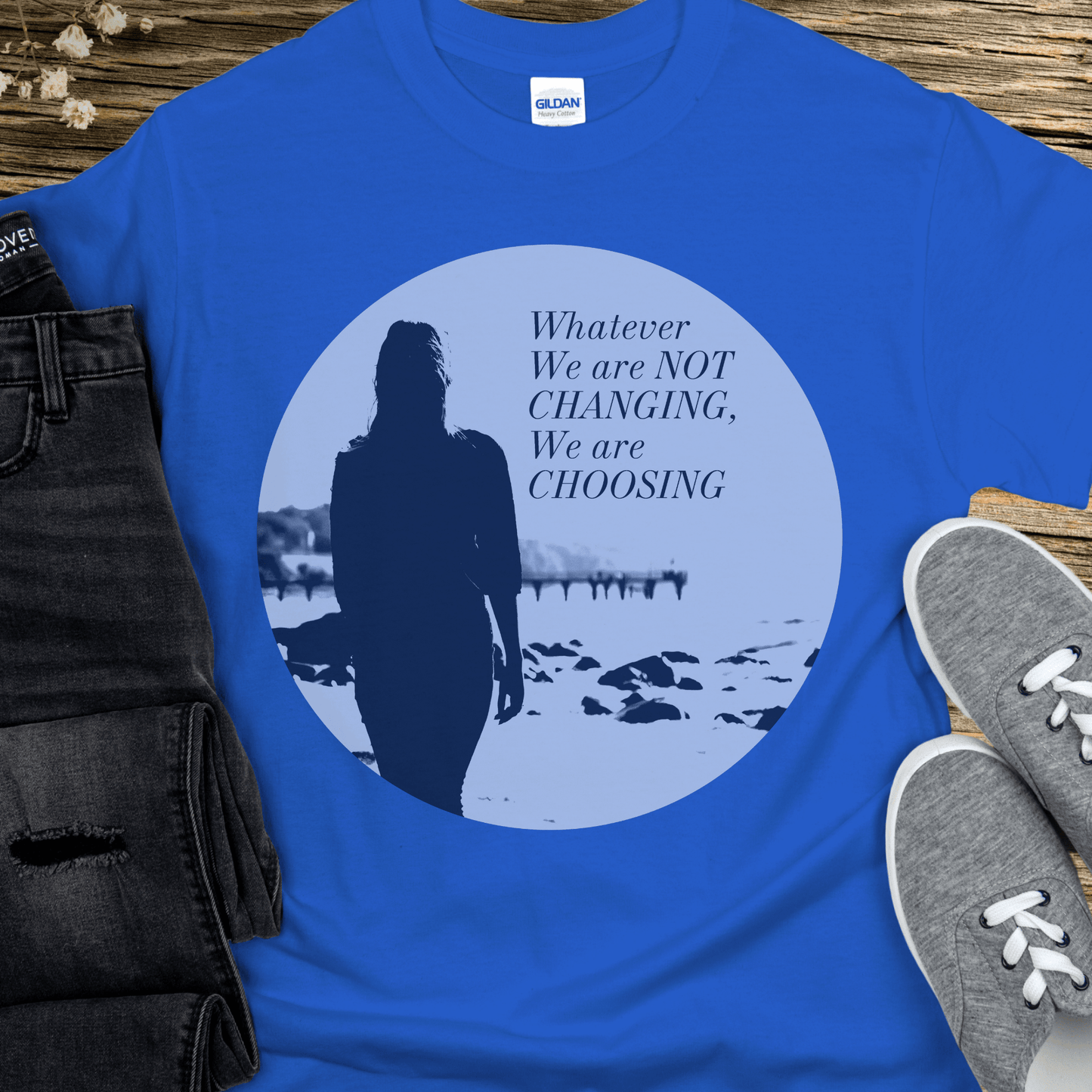 Recovery T-Shirt | Inspiring Sobriety | Whatever We Are Not Changing, We Are Choosing