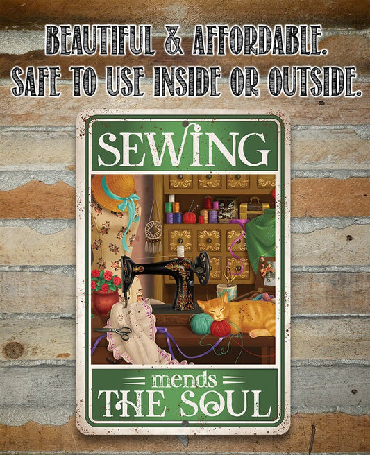 Sewing Mends The Soul - Metal Sign