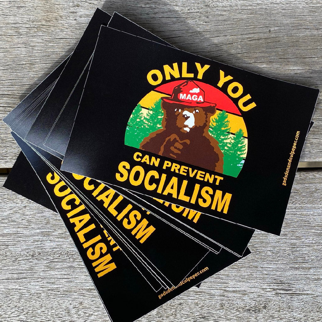 Smokey - Only You Can Prevent Socialism - 2" x 3" Patch