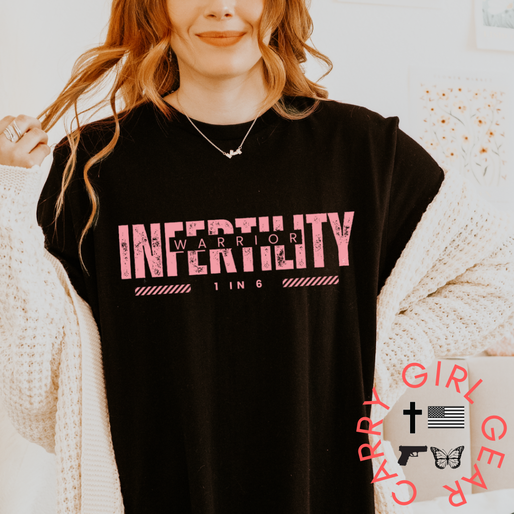 STILL FIGHTING TEE - Infertility Awareness