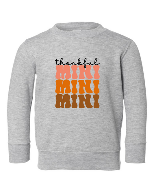 Thankful Mini Toddler Crewneck Sweatshirt