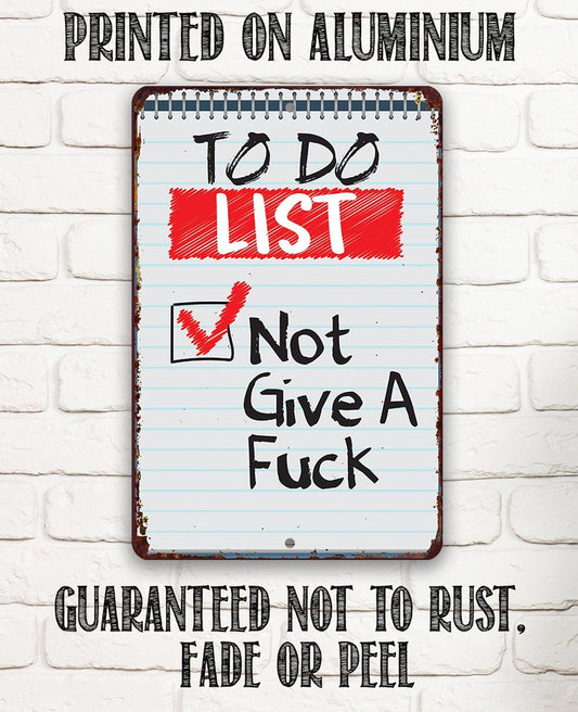 To Do List - Metal Sign