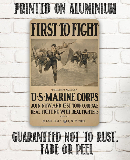 US Marines First to Fight - Metal Sign
