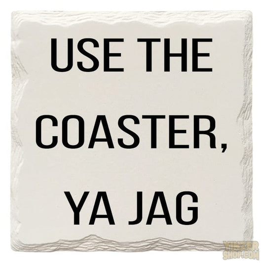 Use The Coaster, Ya Jag | Set of 4 Drink Coasters