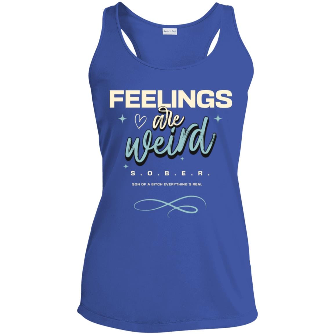 Womens Recovery Tank | Inspiring Sobriety | Feelings Are Weird