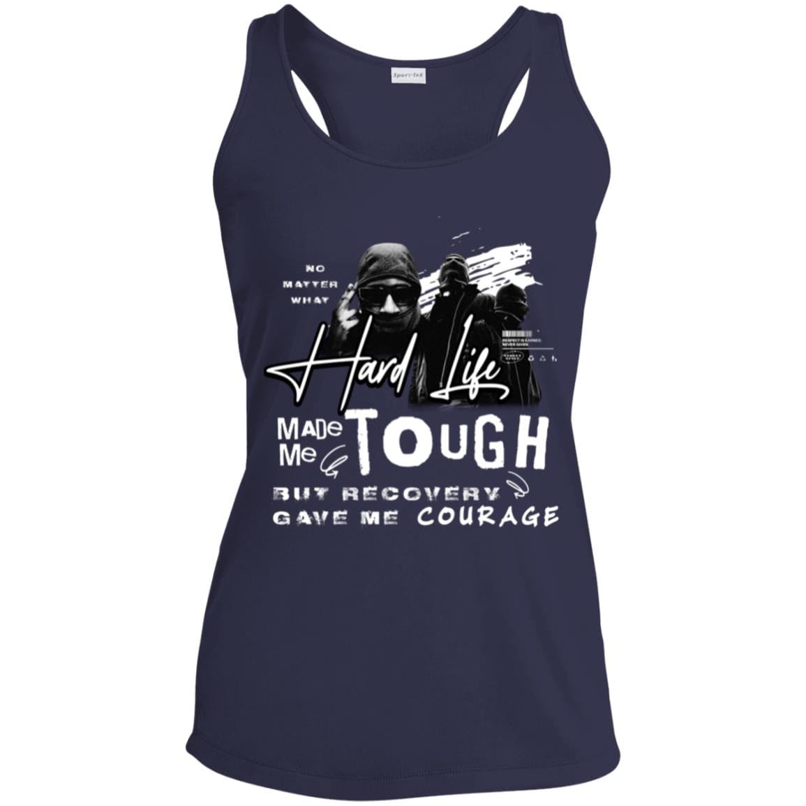Womens Recovery Tank | Inspiring Sobriety | The Hard Life Made Me Tough