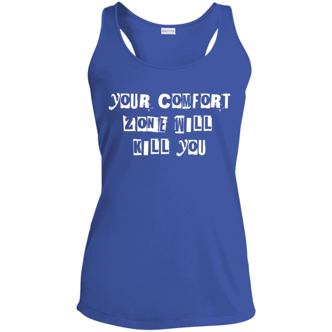 Womens Recovery Tank | Inspiring Sobriety | Your Comfort Zone Will Kill You