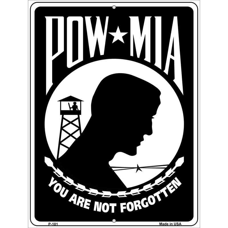 POW MIA Metal Novelty Parking Sign