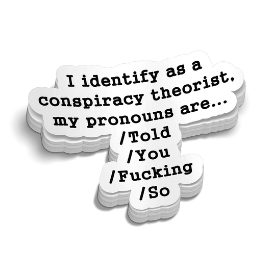 Conspiracy Theorist Hard Hat Decal