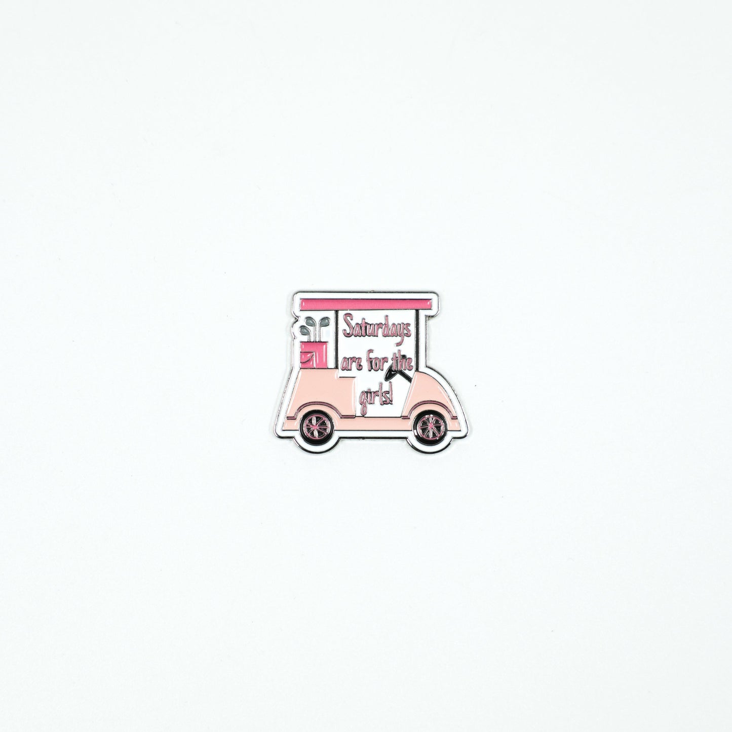 Saturdays Are for the Girls - Ball Marker