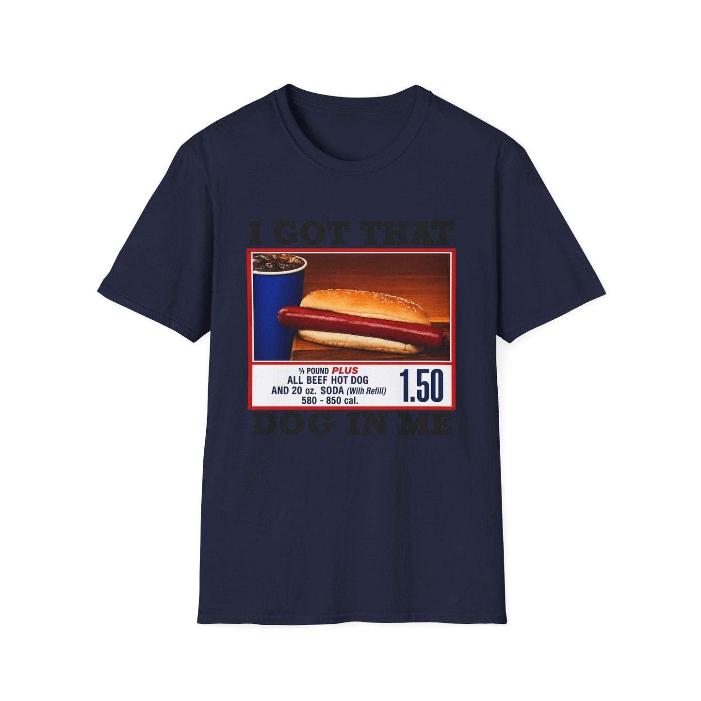 T-Shirt — 'I Got That Dog' Vintage Grocery Graphic Tee