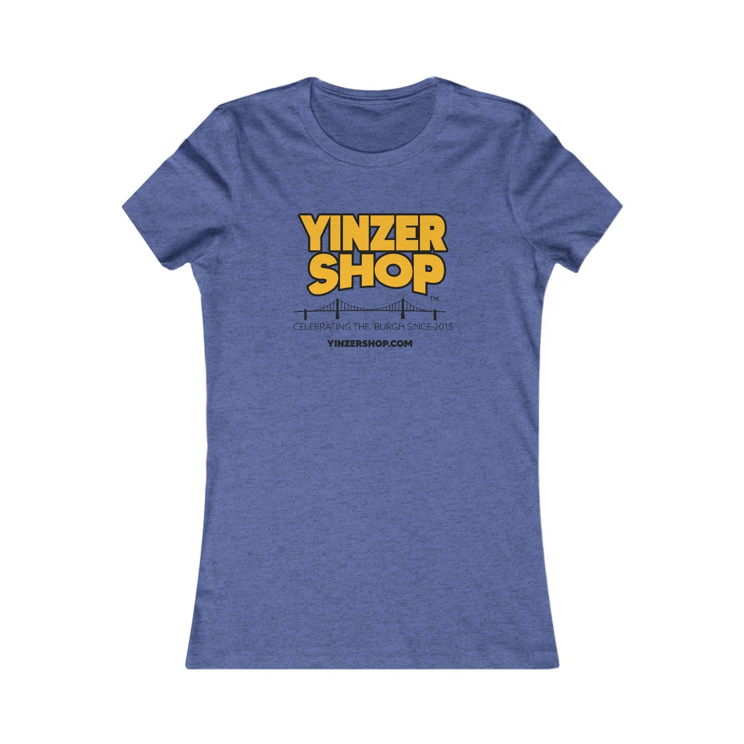 YinzerShop Serving Since 2015 - Women's Favorite Tee Bella+Canvas 6004