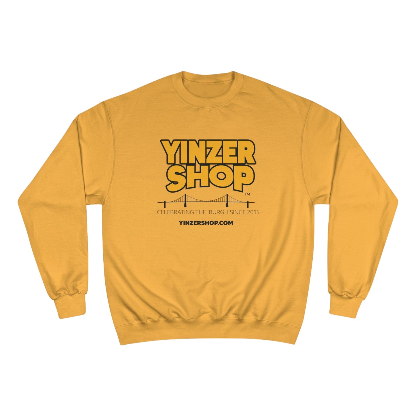 YinzerShop Serving Since 2015 - Champion S600 Sweatshirt