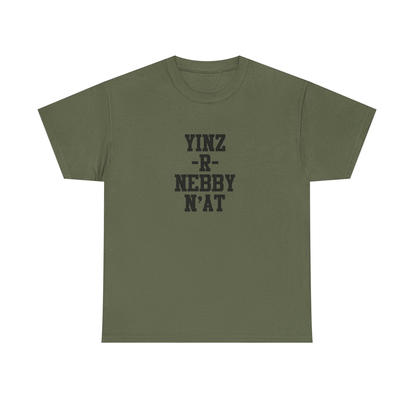 Yinz R Nebby N’at Shirt, Unisex T-Shirt