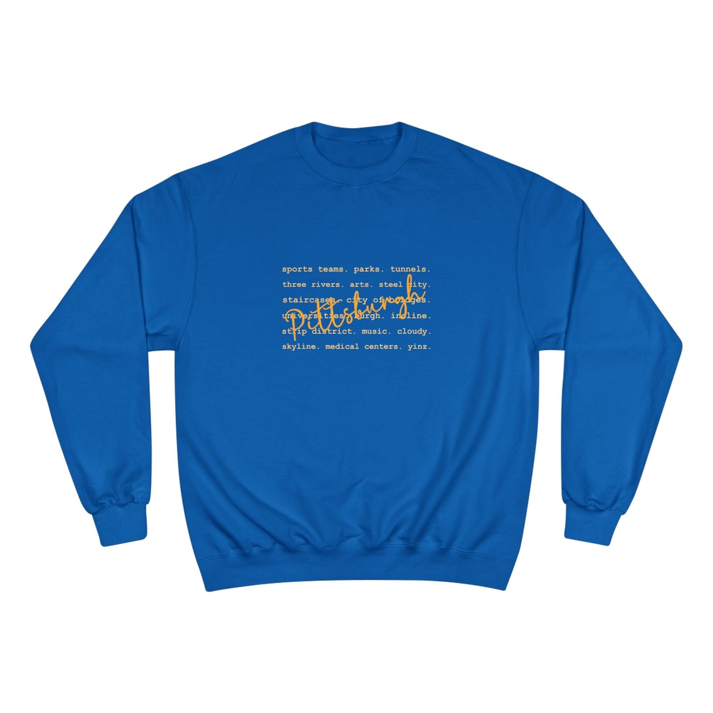 Pittsburgh Typography Word Art Champion S600 Sweatshirt