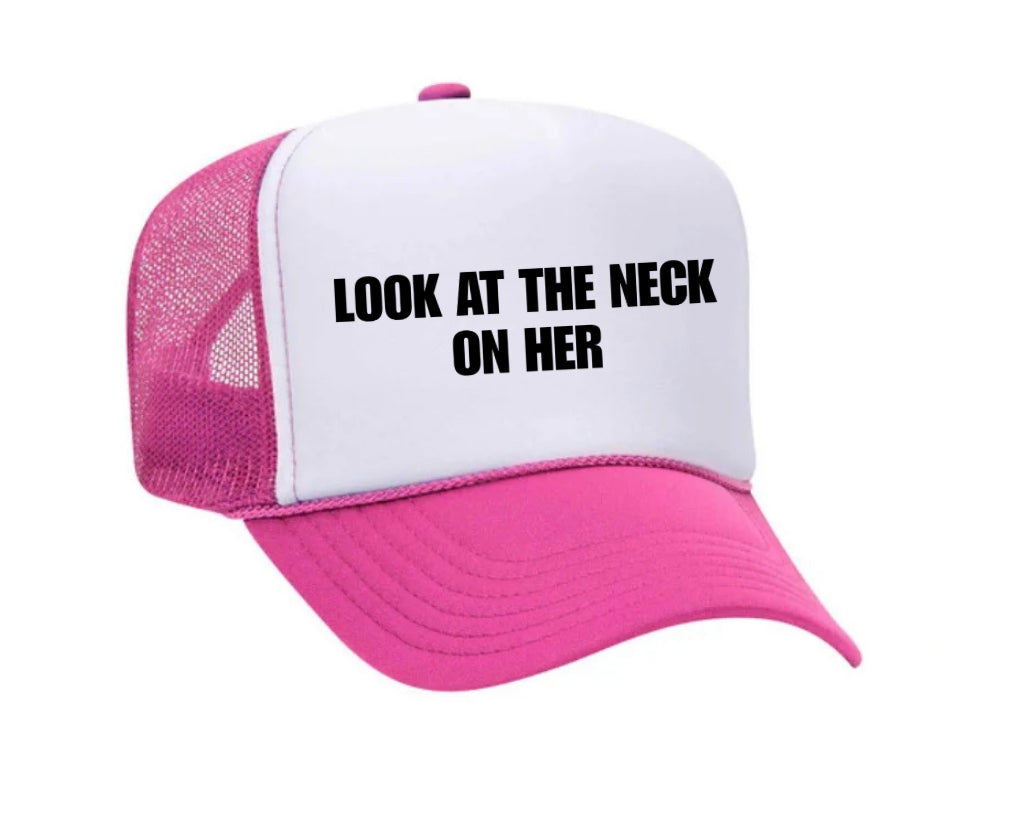 Look At The Neck On Her Trucker Hat