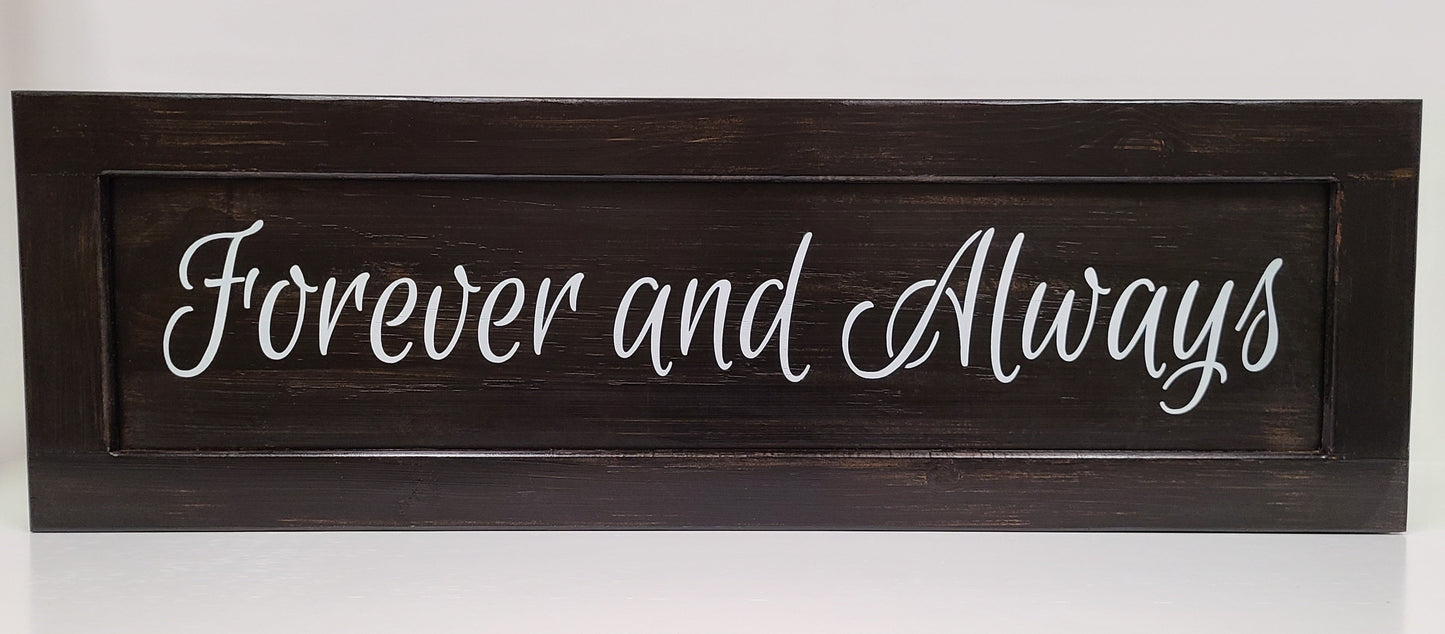 Forever and Always Wooden Gun Storage Sign