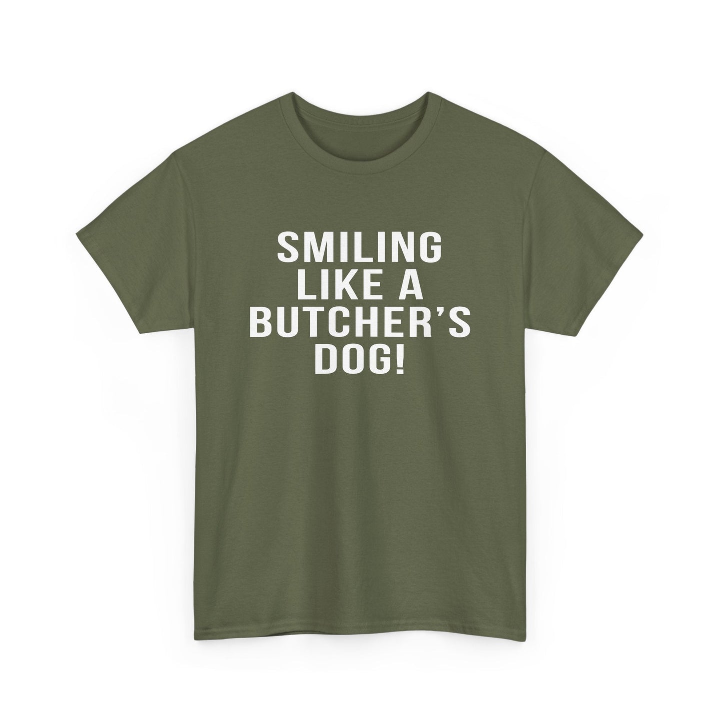 Pittsburgh Hockey Saying  'Smiling Like a Butcher’s Dog!' - Heavy Cotton Tee