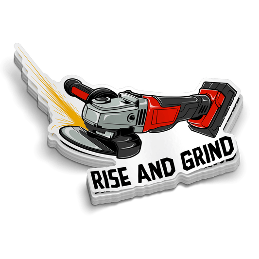 Rise and Grind - Hard Hat Decal
