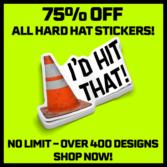 I'd Hit That  -  Hard Hat Decal